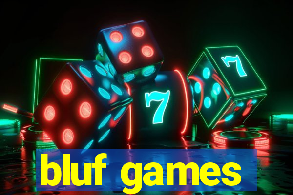 bluf games